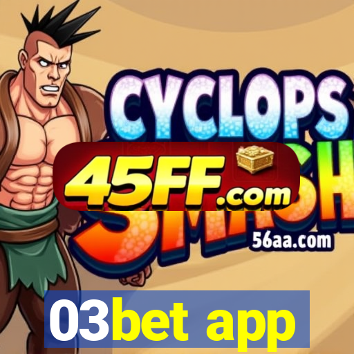 03bet app